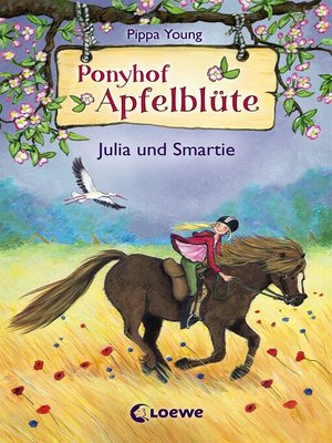cover image of Ponyhof Apfelblüte (Band 6)--Julia und Smartie